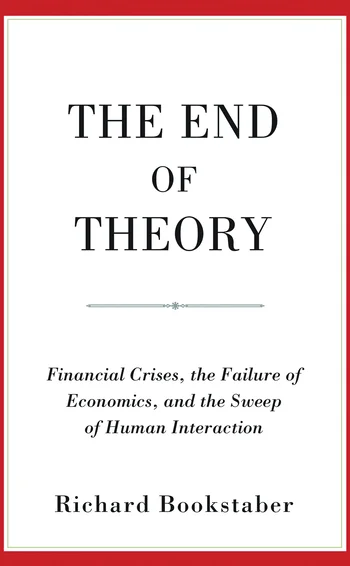 The End of Theory by Richard Bookstaber