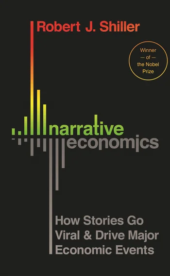 Narrative Economics by Robert Shiller 