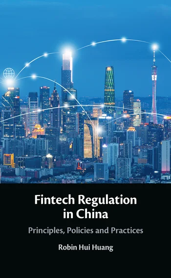 Fintech regulation in China, by Robin Hui Huang