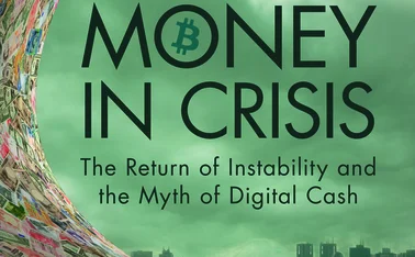 Money in Crisis, by Ignazio Angeloni and Daniel Gros