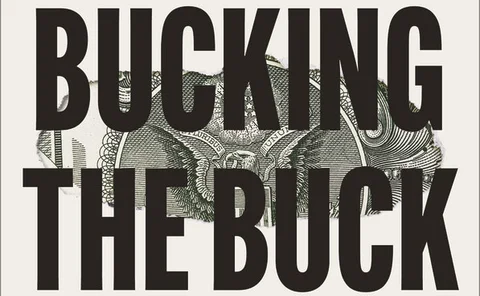 Bucking the Buck by Daniel McDowell