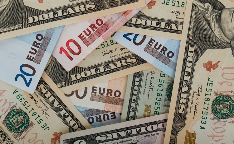 US dollars and euros