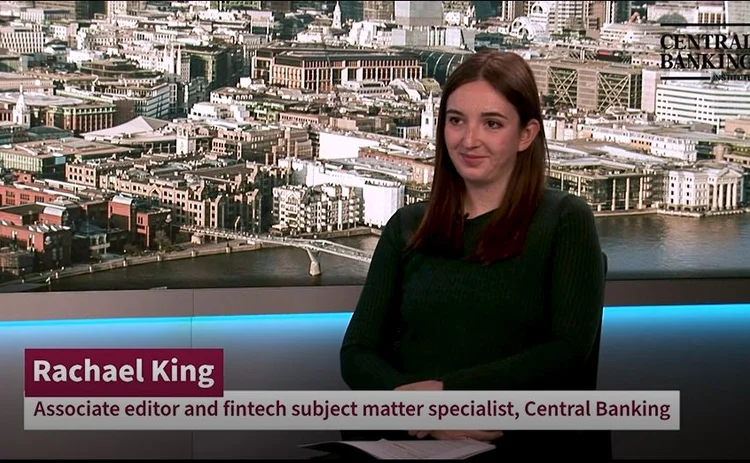 Rachael King, Associate Editor for Central Banking