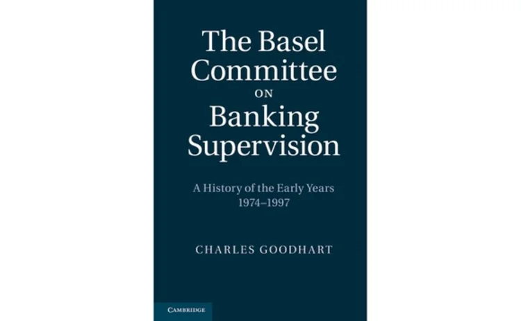 The Basel Committee by Charles Goodhart