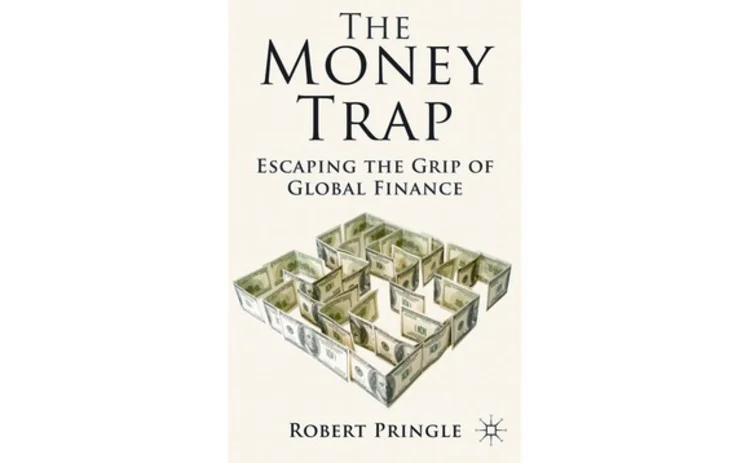 The Money Trap by Robert Pringle