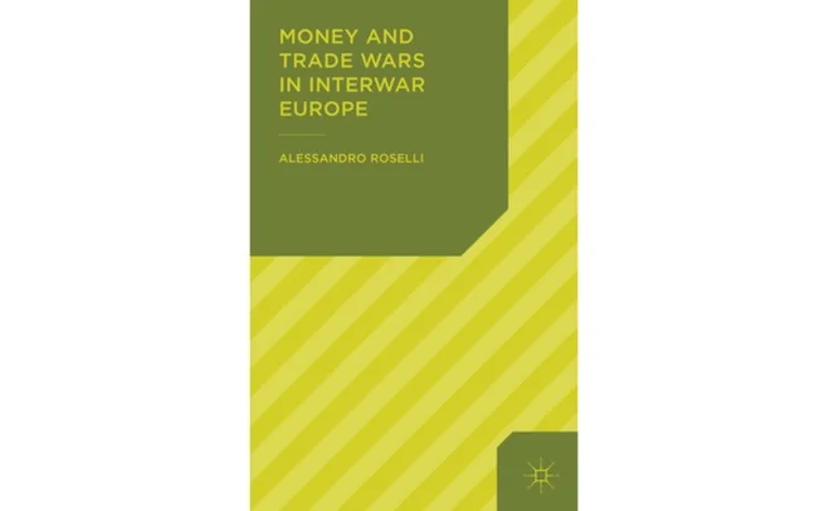 book-money-and-trade-wars-roselli
