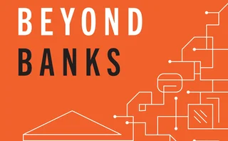 Front cover of the book ‘Beyond Banks’ by Dan Awrey
