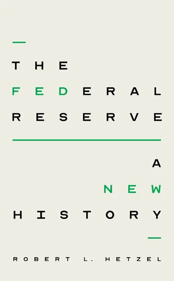 Book_The Federal Reserve A New History 