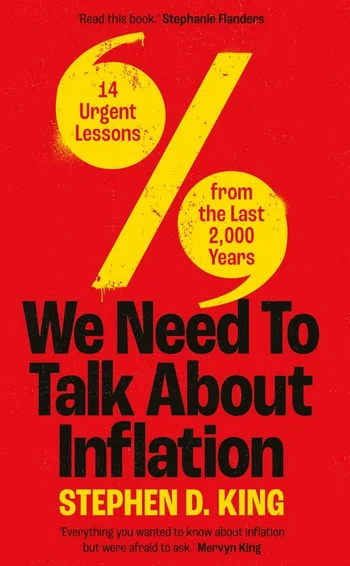 We need to talk about inflation, by Stephen King