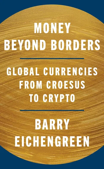 Front cover of Money beyond borders, by Barry Eichengreen