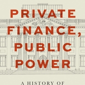 Private Finance Public Power, by Peter Conti-Brown and Sean H Vanatta